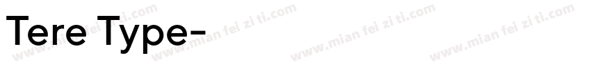 Tere Type字体转换